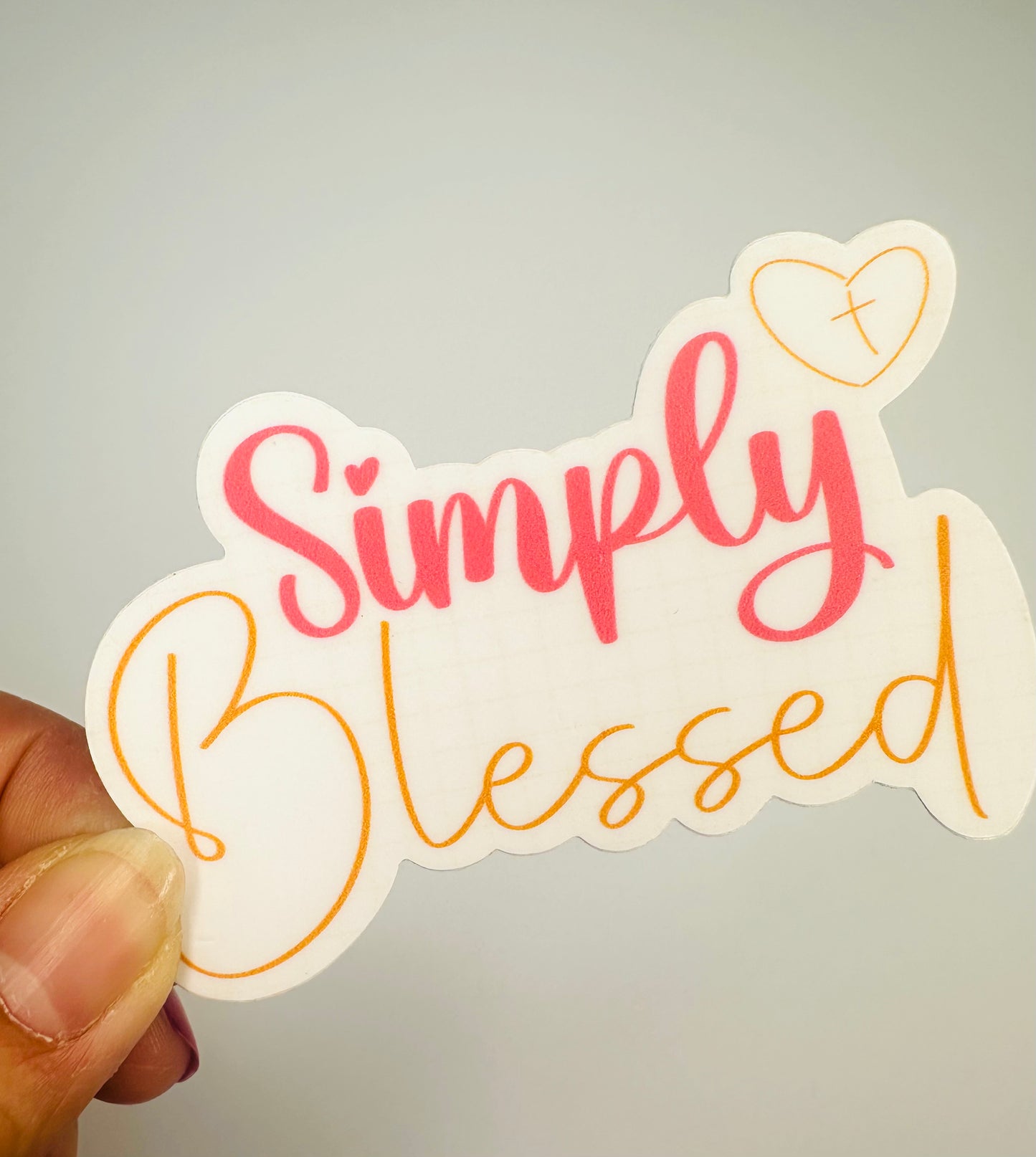 Sticker: “Simply Blessed”
