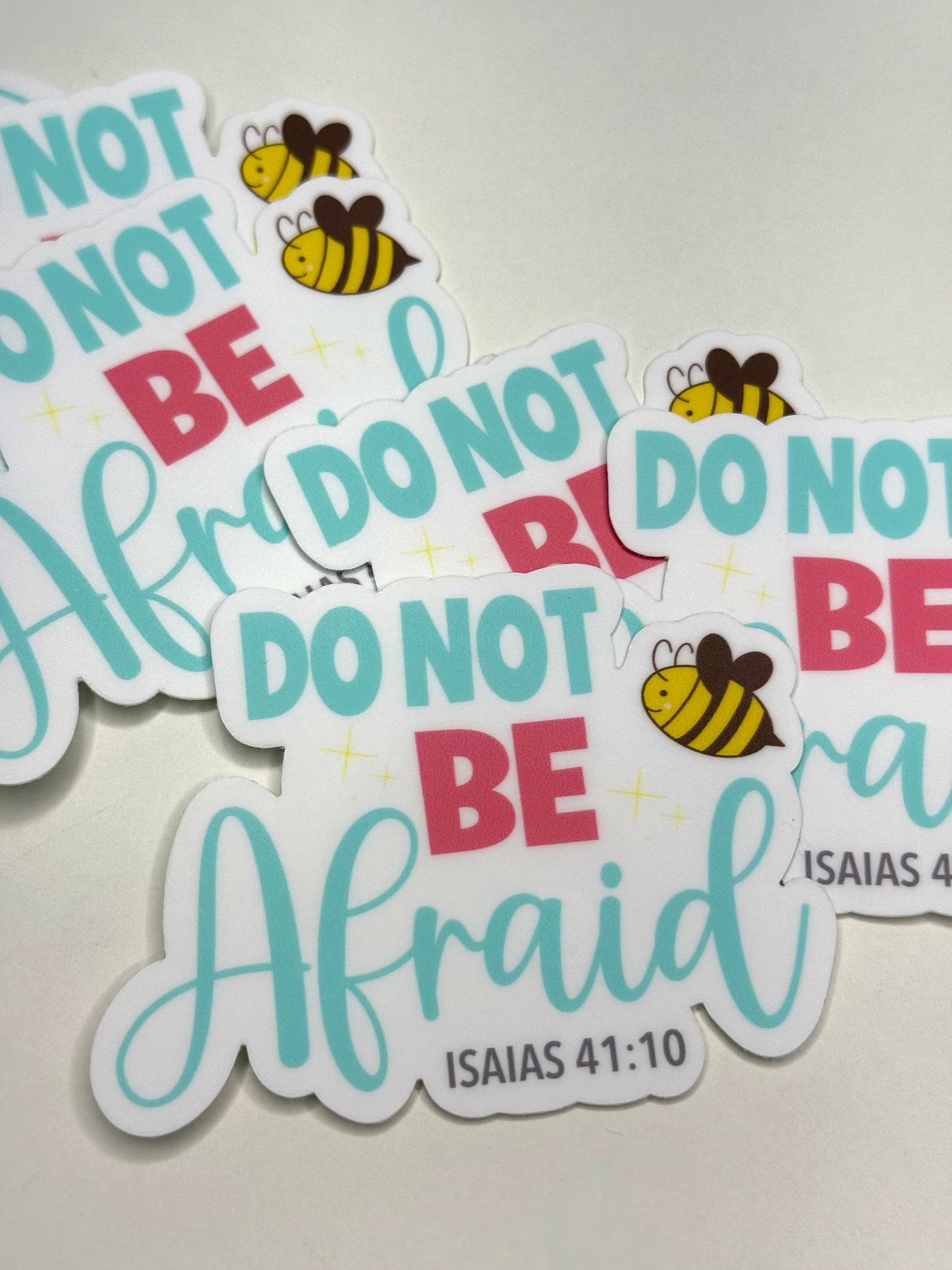 Sticker: “Do not be afraid”